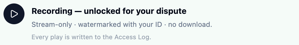 Unlocked recording card during a dispute with the play button and access-log notice