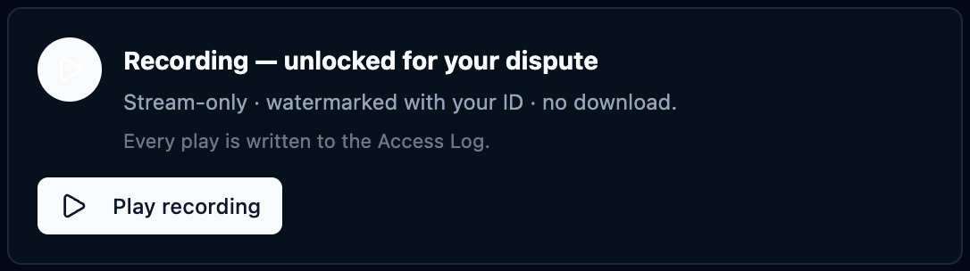 Unlocked recording card during a dispute with the play button and access-log notice