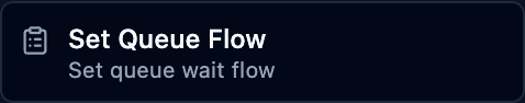 The set queue flow block