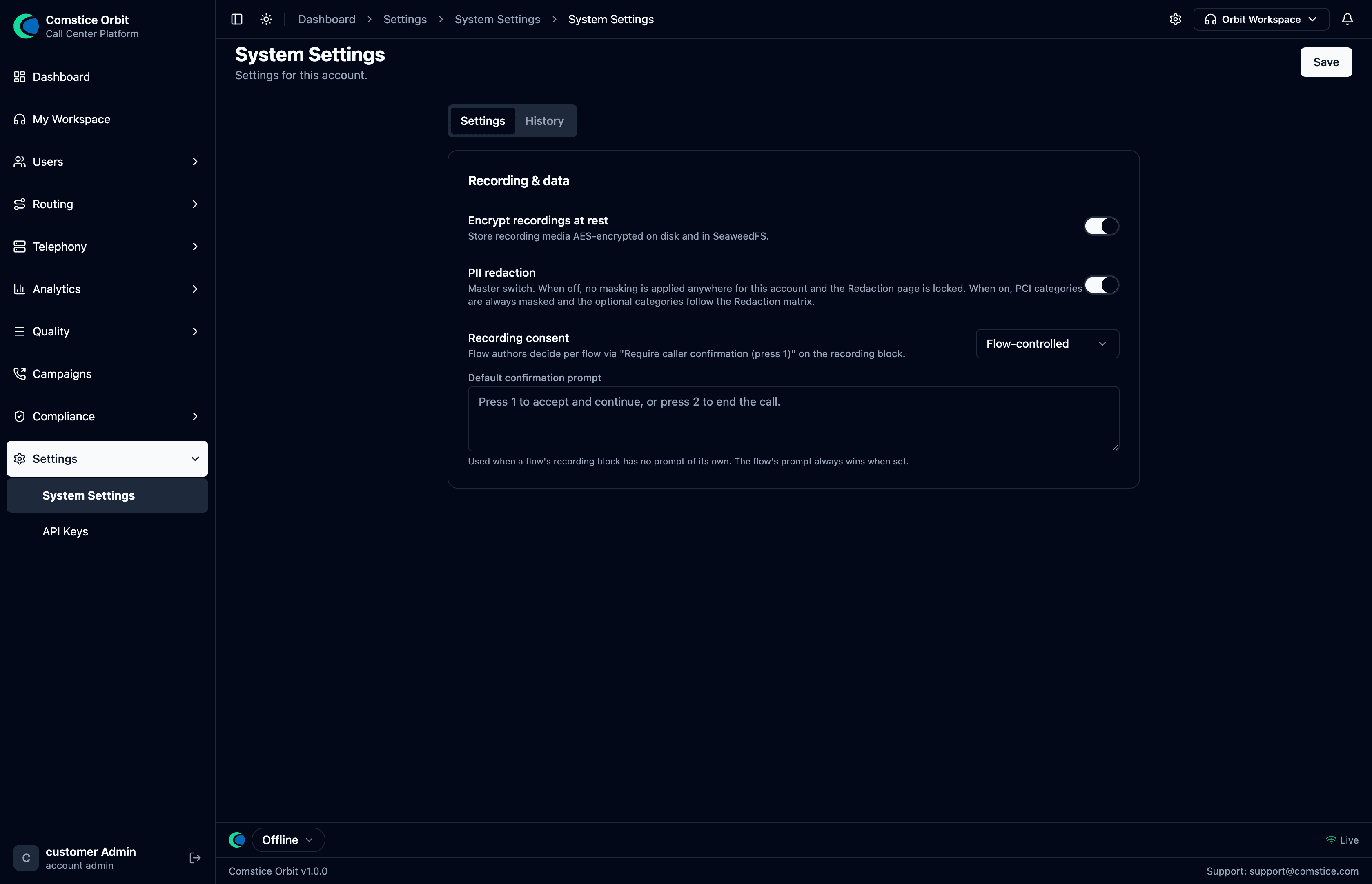 The System Settings screen with the account-wide Recording &amp; data controls