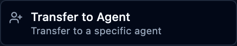 The transfer to agent block in the palette