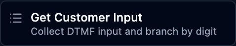 The get customer input block in the palette