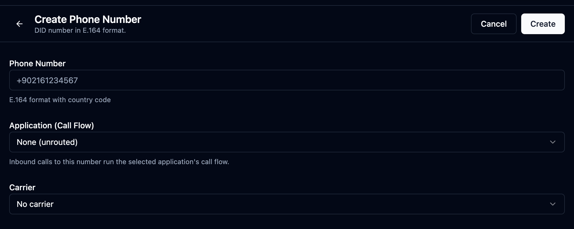 Create Phone Number form with the DID, Application (Call Flow) and Carrier fields
