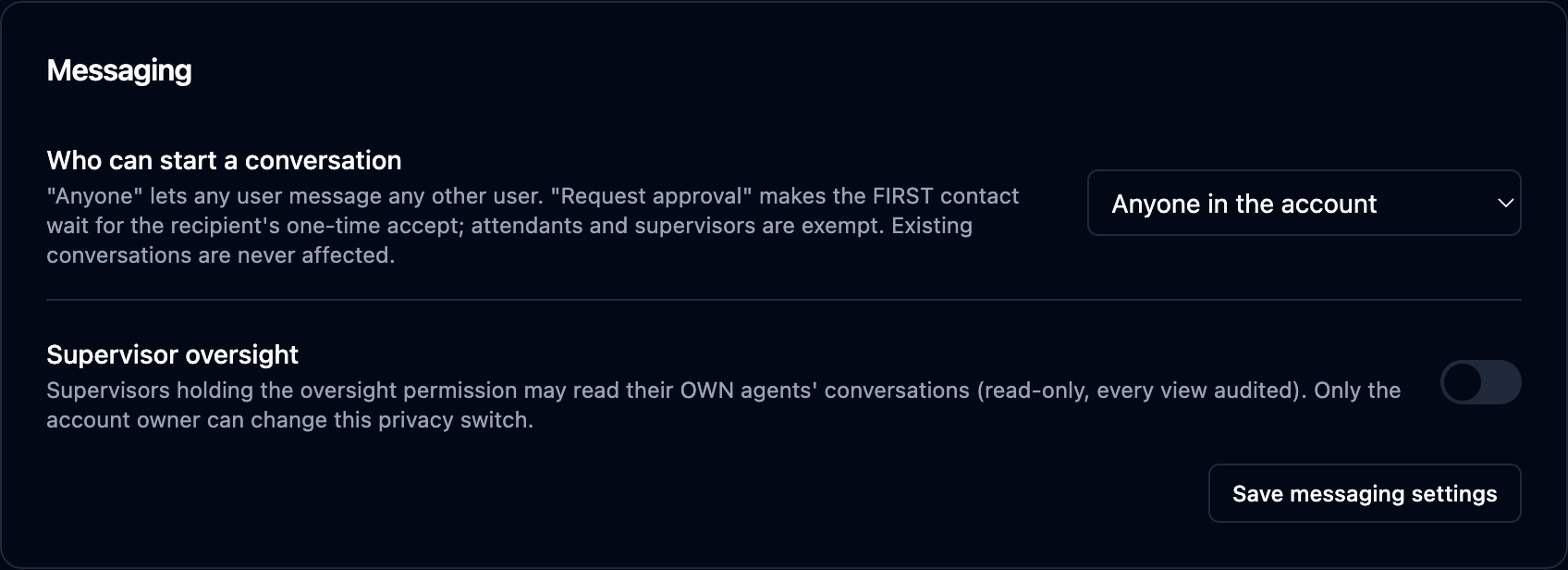 The Messaging settings card with the contact policy and the supervisor oversight switch